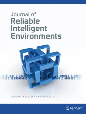  Journal of Reliable Intelligent Environments | Zeitschrift |  Sack Fachmedien