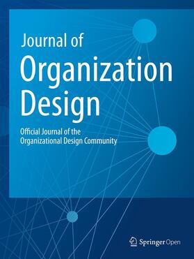  Journal of Organization Design | Zeitschrift |  Sack Fachmedien