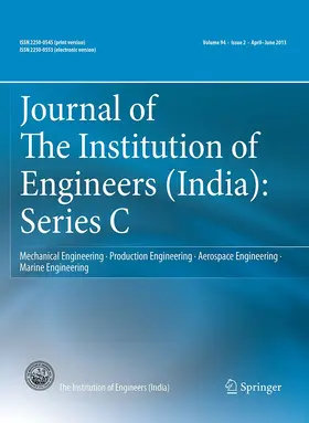 Editor-in-Chief: Gautam Biswas |  Journal of The Institution of Engineers (India): Series C | Zeitschrift |  Sack Fachmedien