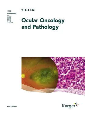  Ocular Oncology and Pathology | Zeitschrift |  Sack Fachmedien