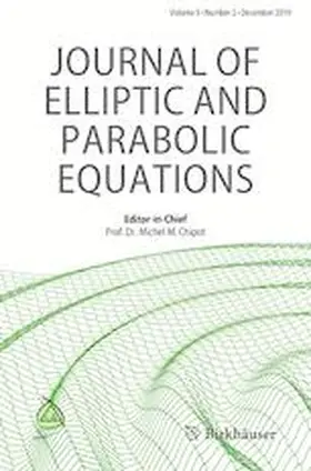 Editor-in-Chief: Michel Chipot |  Journal of Elliptic and Parabolic Equations | Zeitschrift |  Sack Fachmedien