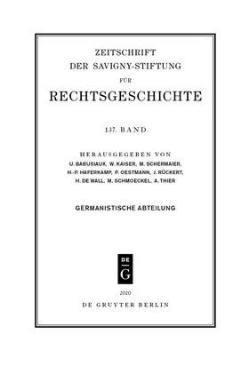  Zeitschrift der Savigny-Stiftung für Rechtsgeschichte: Germanistische Abteilung | Zeitschrift |  Sack Fachmedien