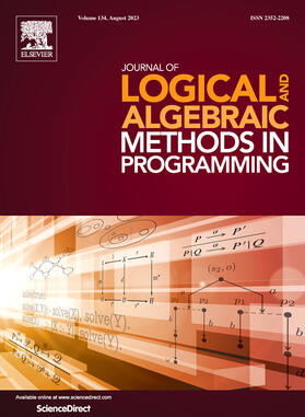  Journal of Logical and Algebraic Methods in Programming | Zeitschrift |  Sack Fachmedien