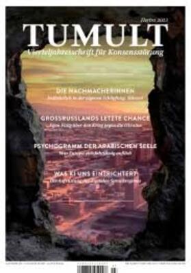 Frank Böckelmann, Horst Ebner |  Tumult | Zeitschrift |  Sack Fachmedien