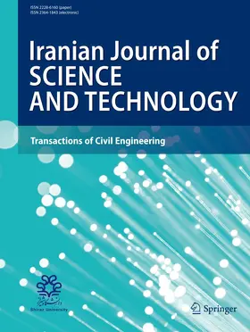 Editor-in-Chief: Nasser Talebbeydokhti |  Iranian Journal of Science and Technology, Transactions of Civil Engineering | Zeitschrift |  Sack Fachmedien