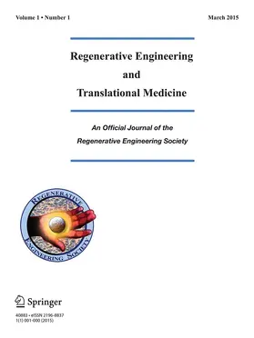 Editor-in-Chief: Cato T. Laurencin |  Regenerative Engineering and Translational Medicine | Zeitschrift |  Sack Fachmedien