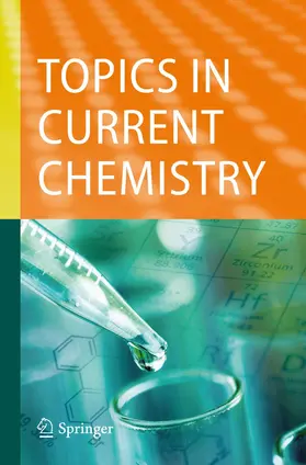  Topics in Current Chemistry | Zeitschrift |  Sack Fachmedien