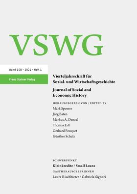 Günther Schulz, Jörg Baten, Markus A. Denzel, Gerhard Fouquet |  Vierteljahrschrift für Sozial- und Wirtschaftsgeschichte (VSWG) | Zeitschrift |  Sack Fachmedien