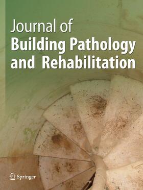 Editors-in-Chief: J.M.P.Q. Delgado / V.P. de Freitas |  Journal of Building Pathology and Rehabilitation | Zeitschrift |  Sack Fachmedien