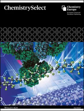  ChemistrySelect | Zeitschrift |  Sack Fachmedien