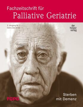 Fachgesellschaft für Palliative Geriatrie e.V. i.G. |  Fachzeitschrift für palliative Geriatrie | Zeitschrift |  Sack Fachmedien