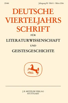  Deutsche Vierteljahrsschrift für Literaturwissenschaft und Geistesgeschichte | Zeitschrift |  Sack Fachmedien