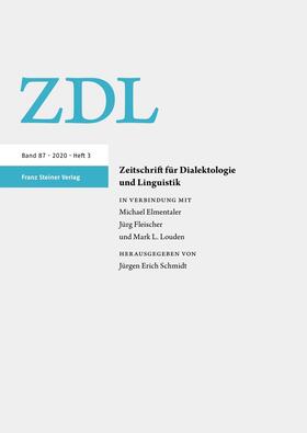 Jürgen Erich Schmidt, Michael Elmentaler, Jürg Fleischer |  Zeitschrift für Dialektologie und Linguistik (ZDL) | Zeitschrift |  Sack Fachmedien