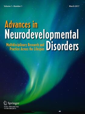 Editor-in-Chief: Nirbhay N. Singh |  Advances in Neurodevelopmental Disorders | Zeitschrift |  Sack Fachmedien