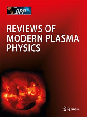  Reviews of Modern Plasma Physics | Zeitschrift |  Sack Fachmedien