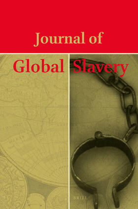  Journal of Global Slavery | Zeitschrift |  Sack Fachmedien