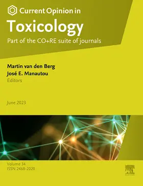 Editors-in-Chief: Martin van den Berg, Kendall B. Wallace |  Current Opinion in Toxicology | Zeitschrift |  Sack Fachmedien