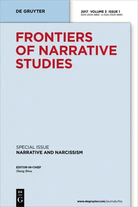 Editor-in-Chief: Biwu, Shang |  Frontiers of Narrative Studies | Zeitschrift |  Sack Fachmedien