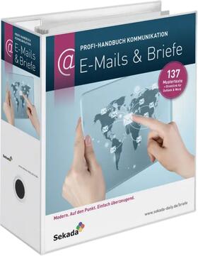Alexandra Sievers |  Profi-Handbuch Kommunikation: E-Mails und Briefe | Zeitschrift |  Sack Fachmedien