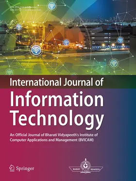 Editor-in-Chief: M. N. Hoda |  International Journal of Information Technology | Zeitschrift |  Sack Fachmedien