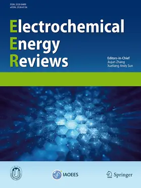 Editors-in-Chief: J. Zhang / X.A. Sun |  Electrochemical Energy Reviews | Zeitschrift |  Sack Fachmedien