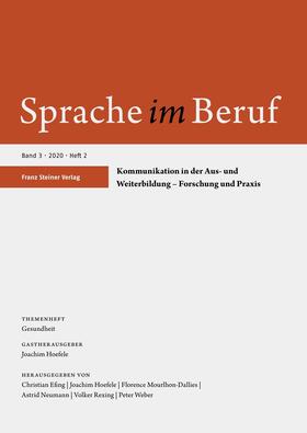 Federführender Herausgeber: Prof. Dr. Christian Efing |  Sprache im Beruf | Zeitschrift |  Sack Fachmedien