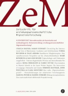 Prof. Dr. Donja Amirpur, Prof. Dr. Ulrike Hormel, Prof. Dr. Claudia Machold, Dr. Patricia Stošic |  Zeitschrift für erziehungswissenschaftliche Migrationsforschung (ZeM) | Zeitschrift |  Sack Fachmedien