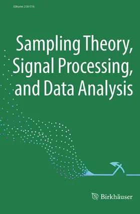  Sampling Theory, Signal Processing, and Data Analysis | Zeitschrift |  Sack Fachmedien