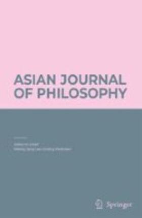  Asian Journal of Philosophy | Zeitschrift |  Sack Fachmedien