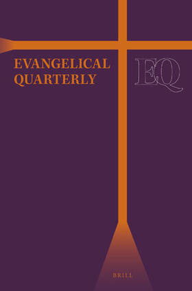  Evangelical Quarterly: An International Review of Bible and Theology | Zeitschrift |  Sack Fachmedien