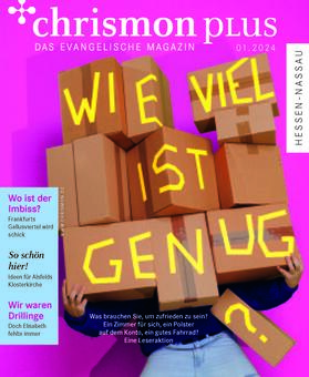 chrismon plus Hessen-Nassau | Medienhaus der Evangelischen Kirche in Hessen und Nassau | Zeitschrift | sack.de