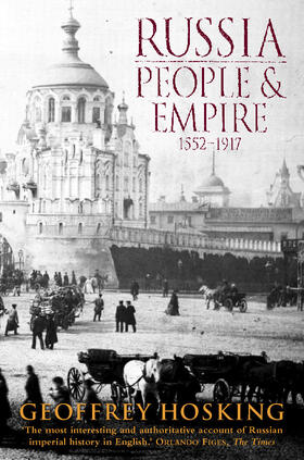 Hosking |  Russia: People and Empire | Buch |  Sack Fachmedien