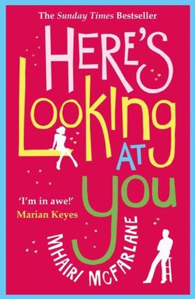 McFarlane |  Here's Looking At You | Buch |  Sack Fachmedien