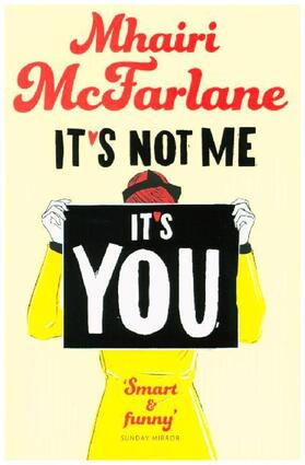McFarlane |  It's Not Me, It's You | Buch |  Sack Fachmedien