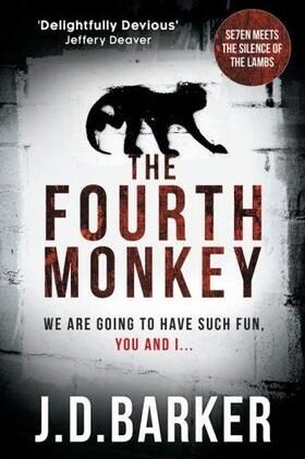 Barker |  The Fourth Monkey | Buch |  Sack Fachmedien