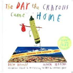 Daywalt |  The Day The Crayons Came Home | Buch |  Sack Fachmedien