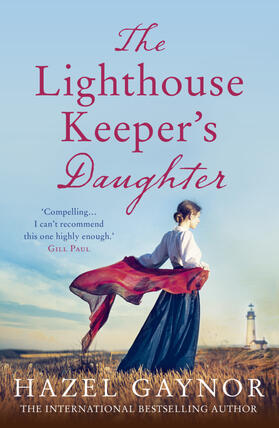 Gaynor |  The Lighthouse Keeper's Daughter | Buch |  Sack Fachmedien