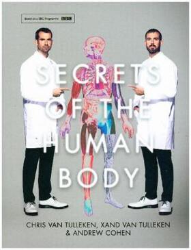 Tulleken / Cohen |  Secrets of the Human Body | Buch |  Sack Fachmedien