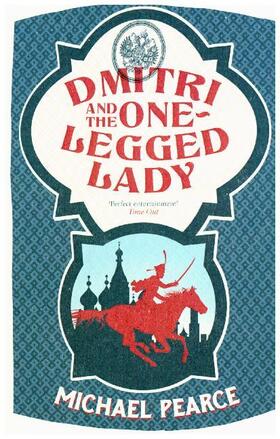 Pearce |  Dmitri and the One-Legged Lady | Buch |  Sack Fachmedien