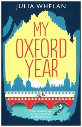 Whelan |  My Oxford Year | Buch |  Sack Fachmedien