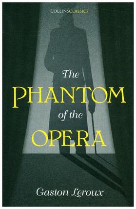 Leroux |  The Phantom of the Opera | Buch |  Sack Fachmedien