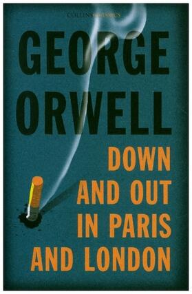 Orwell |  Down and Out in Paris and London | Buch |  Sack Fachmedien