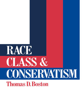 Boston |  Race, Class and Conservatism | Buch |  Sack Fachmedien