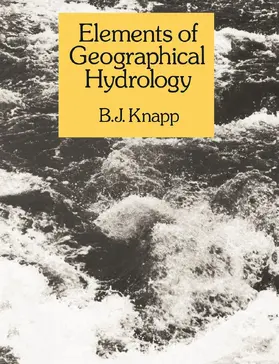 Knapp |  Elements of Geographical Hydrology | Buch |  Sack Fachmedien