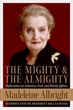 Albright |  The Mighty and the Almighty | Buch |  Sack Fachmedien