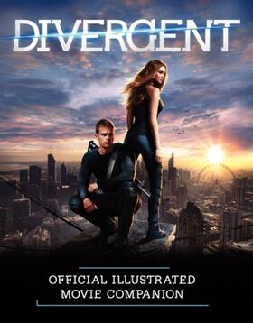 Egan |  Divergent: Official Illustrated Movie Companion | Buch |  Sack Fachmedien
