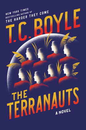 Boyle |  The Terranauts | Buch |  Sack Fachmedien