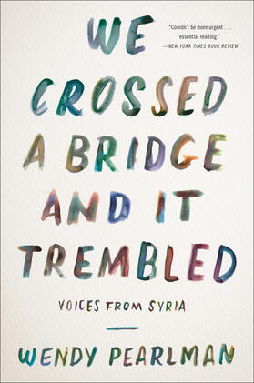 Pearlman |  We Crossed a Bridge and It Trembled | Buch |  Sack Fachmedien