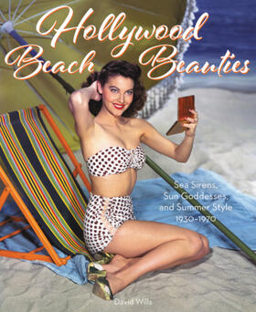 Wills |  Hollywood Beach Beauties | Buch |  Sack Fachmedien