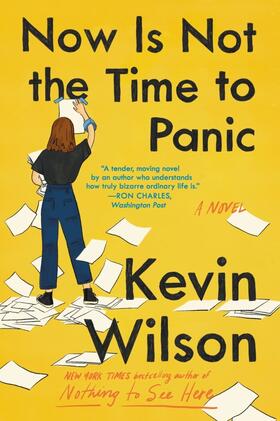 Wilson |  Now Is Not the Time to Panic | Buch |  Sack Fachmedien